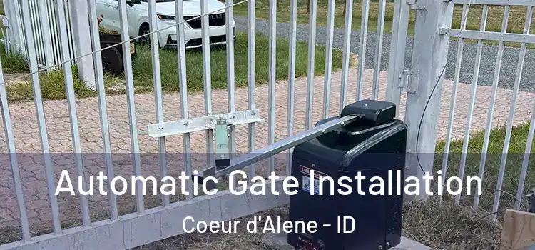 Automatic Gate Installation Coeur d'Alene - ID