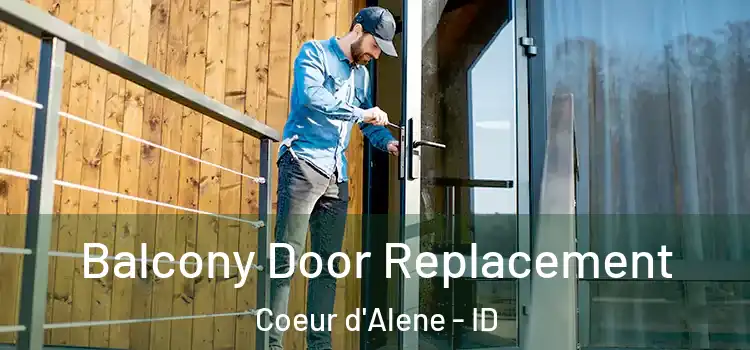  Balcony Door Replacement Coeur d'Alene - ID