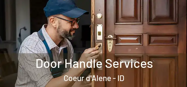  Door Handle Services Coeur d'Alene - ID