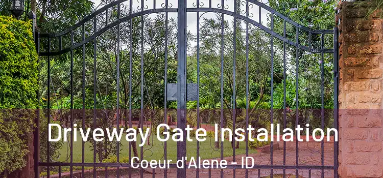  Driveway Gate Installation Coeur d'Alene - ID