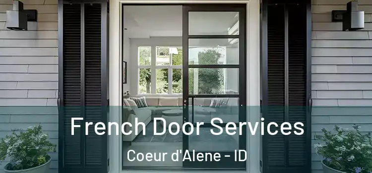  French Door Services Coeur d'Alene - ID