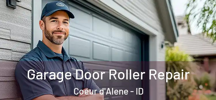  Garage Door Roller Repair Coeur d'Alene - ID