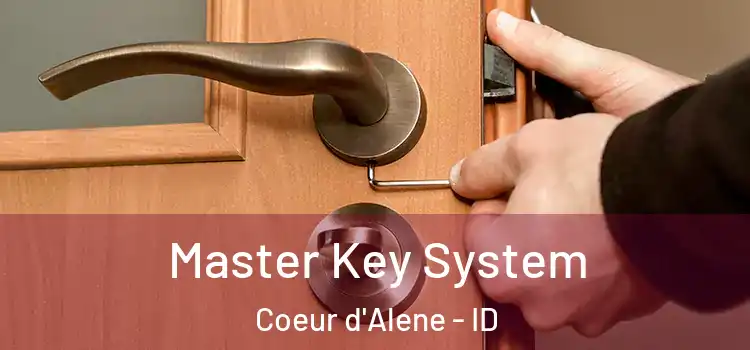  Master Key System Coeur d'Alene - ID