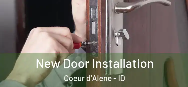  New Door Installation Coeur d'Alene - ID