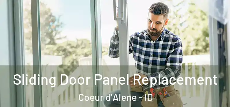  Sliding Door Panel Replacement Coeur d'Alene - ID