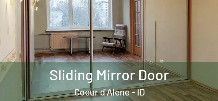  Sliding Mirror Door Coeur d'Alene - ID