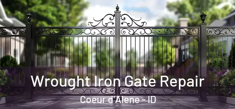 Wrought Iron Gate Repair Coeur d'Alene - ID